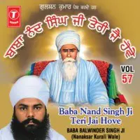 Baba Nand Singh Ji Teri Jai Hove