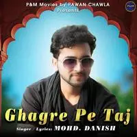 Ghagre Pe Taj