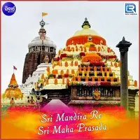 Sri Mandira Re Sri Maha Prasada