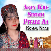 Asan Khe Sindhi Piyari aa