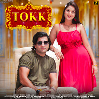 Tokk (feat. Akshay Tyagi,Miss Ada)