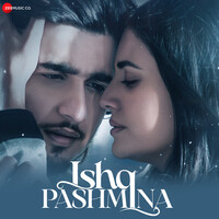 Ishq Pashmina (Original Motion Picture Soundtrack)