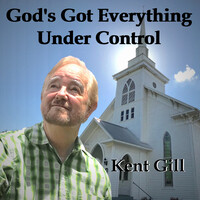 God's Got Everything Under Control