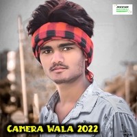 Camera Wala 2022
