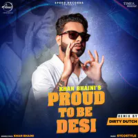 Proud To Be Desi Remix