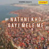 Nathni Kho Gayi Mele Me