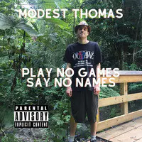 Play No Games Say No Names