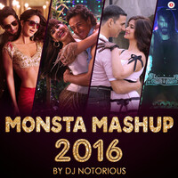 Monsta Mashup 2016 (Original Motion Picture Soundtrack)