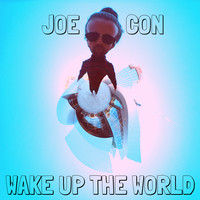 Wake up the World