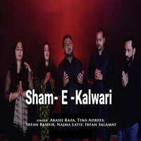 Sham - E - Kalwari