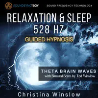 Relaxation & Sleep 528hz Guided Hypnosis - Theta Brain Waves with Binaural Beats