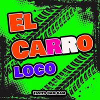 El Carro Loco