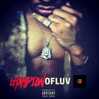 Tha Champion of Luv