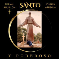 Santo Y Poderoso