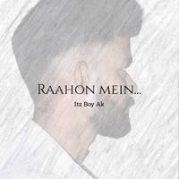 Raahon Mein