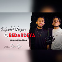 O Bedardeya (Cover) [Extended Version]