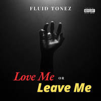 Love Me or Leave Me