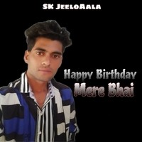 Happy Birthday Mere Bhai