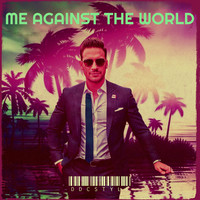 Me Against the World