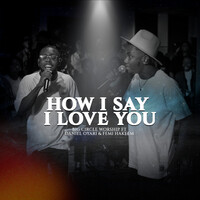 How I Say I Love You