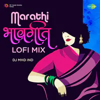 Marathi Bhavgeet Lofi Mix