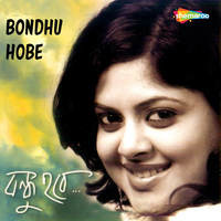 Bondhu Hobe