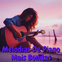 Melodias De Piano Mais Bonitas