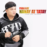 Para Kay Nanay at Tatay (Feat. Mildred)