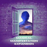 Magical Manifestation Expansion: Hypnosis