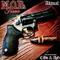 M.O.B. Forever