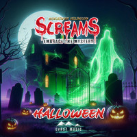 Screams (Embrace the Mystery) [Halloween]