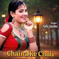 Chaina Ke Choli