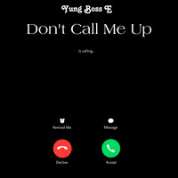 Dont Call Me Up