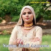 Sawan Jhadi Asmeena