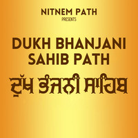 Dukh Bhanjani Sahib Path