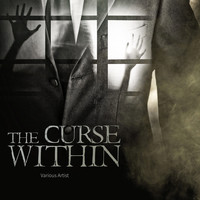 The Curse Within - What Goes on in This House