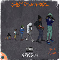 Ghetto Rich Kidz