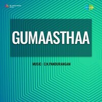 Gumaasthaa