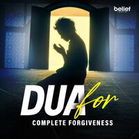 Dua For Complete Forgiveness