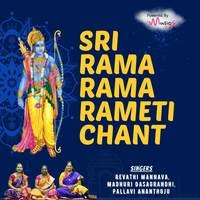 Sri Rama Rama Rameti Chant