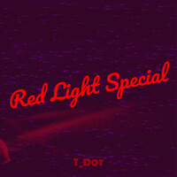 Red Light Special