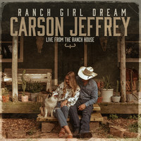 Ranch Girl Dream (Live from the Ranch House)