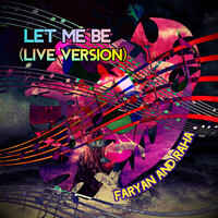 Let Me Be (Live Version)