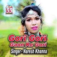 Gori Gori Gaon Ke Gori