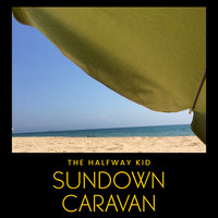 Sundown Caravan Song Download: Sundown Caravan MP3 Song Online Free on ...