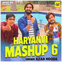 Haryanvi Mashup 6