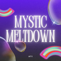 Mystic Meltdown