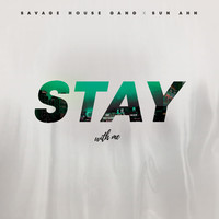 STAY