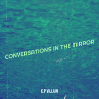 Conversations in the Mirror