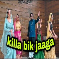Killa Bik Jaaga (Remix)